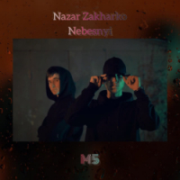 Nazar Zakharko, Nebesnyi - M5
