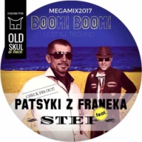 Patsyki Z Franeka, CТЕП - Boom Boom