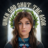 Jerry Heil - When God shut the door (Рінгтон)