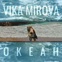 Vika Mirova - Океан 