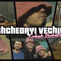 Kalush Orchestra - Shchedryi Vechir