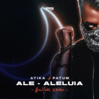 ATIKA PATUM, MalYar - Ale-Aleluia - MalYar Remix