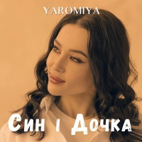 Yaromiya - Син І Дочка 