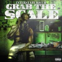 Interstate Ricch - Grab The Scale