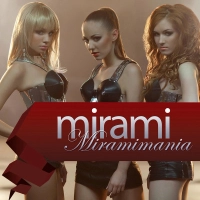 Mirami - Miramimania (Ukrainian Radio Version) 