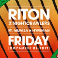 Riton, Nightcrawlers - Friday (feat. Mufasa, Hypeman) [Dopamine Re-Edit] (Amice Remix)