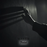 MAVER - Faded