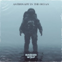 Masked Wolf - Astronaut In The Ocean