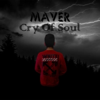 MAVER - Cry of Soul