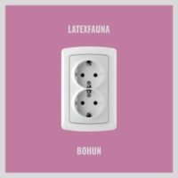 LATEXFAUNA - BOHUN