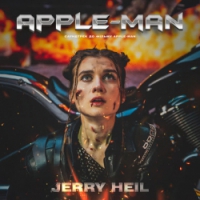 Jerry Heil - Apple - Man - З к-ф 'Apple-Man'