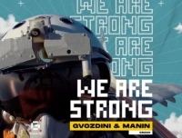 Gvozdini - We Are Strong (feat. Manin)